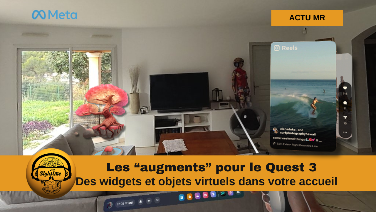 Augments la réalité augmenté améliorée pour le Meta Quest 3