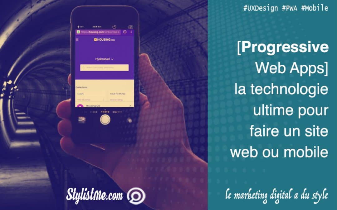 Progressive Web App la solution ultime pour créer un site mobile ?