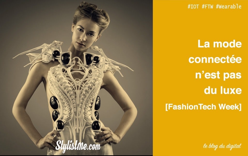 FashionTech week : les vêtements connectés ne sont pas un luxe