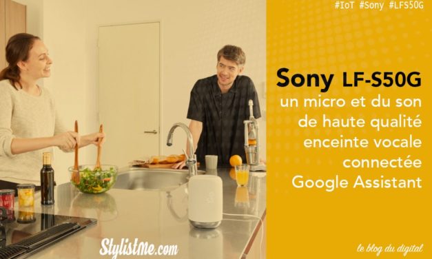 Sony LF-S50G avis test de l’enceinte Google Assistant