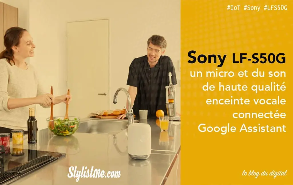 Sony LF-S50G avis test de l’enceinte Google Assistant