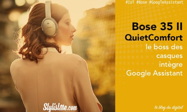 QuietComfort 35 II Avis test du Casque Bose avec Google Assistant