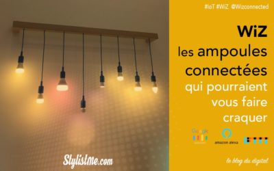 WiZ test avis : Ces ampoules connectées sont-elles un bon choix ?