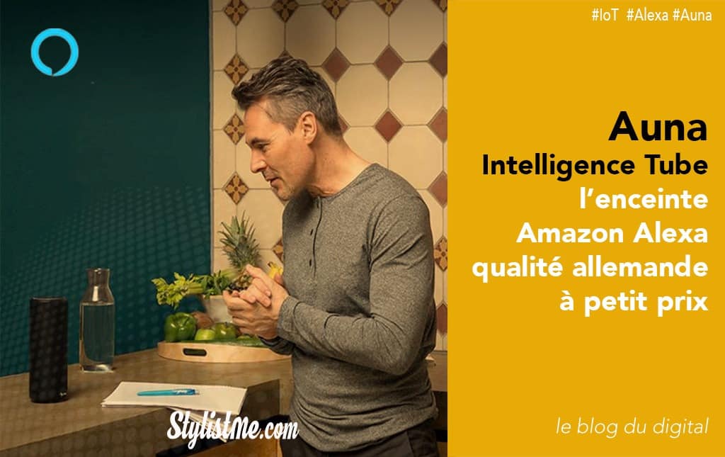 Auna Intelligence Tube test avis l’enceinte Amazon Alexa à petit prix