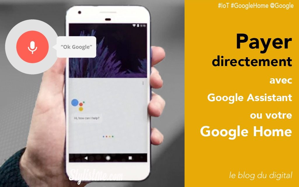 Payer ou faire un virement avec votre Google Home grâce à Google Pay