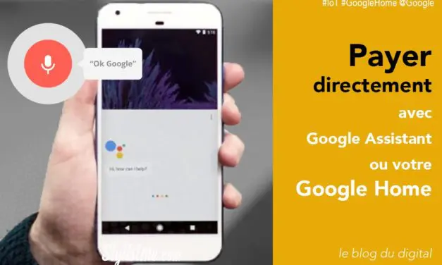 Payer ou faire un virement avec votre Google Home grâce à Google Pay