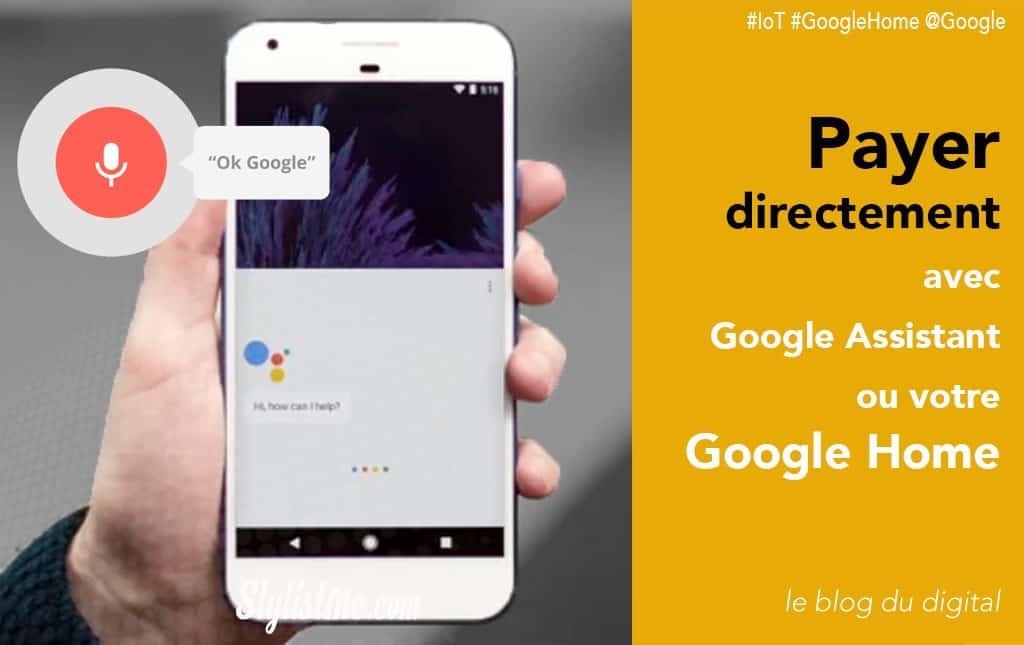 Payer ou faire un virement avec votre Google Home Google Assistant
