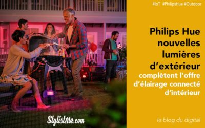 Philips Hue éclairage extérieur maintenant connecté