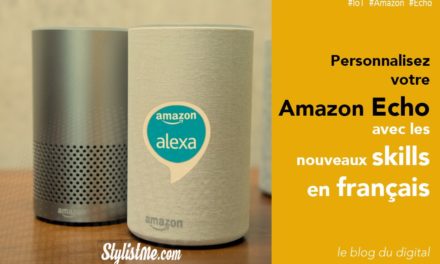 Meilleures Skills Alexa Amazon France : Boostez votre enceinte vocale Amazon ou compatible