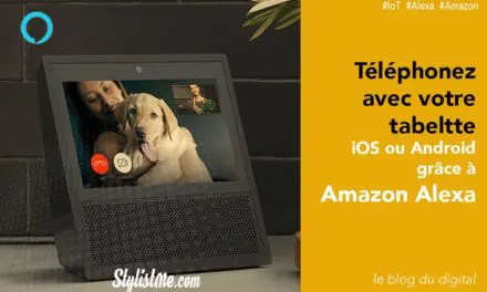 Téléphoner avec Amazon Alexa depuis sa tablette iOS ou Android