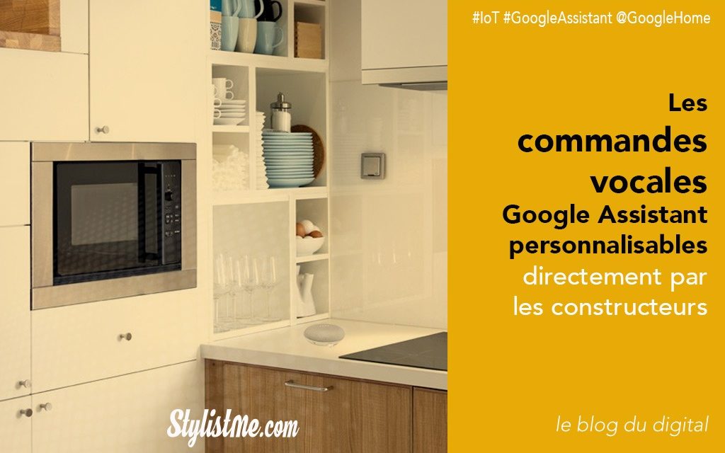 Google Assistant ouvert directement aux fabricants