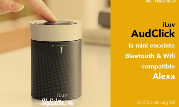 iLuv AudClick avis test enceinte connectée compatible Amazon Alexa