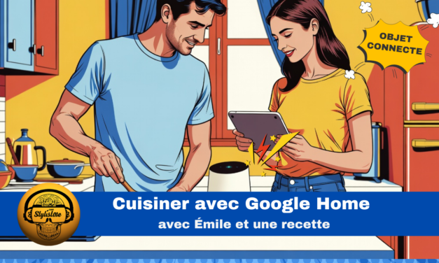Cuisiner avec Google Home test Emile et une recette – Recette du moment
