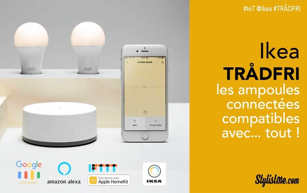 Ikea TRADFRI test avis ampoule connectée abordable et compatible Google