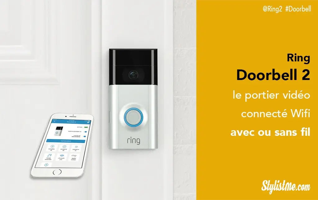 Ring Video Doorbell test et avis meilleure rapport qualité/prix 2020