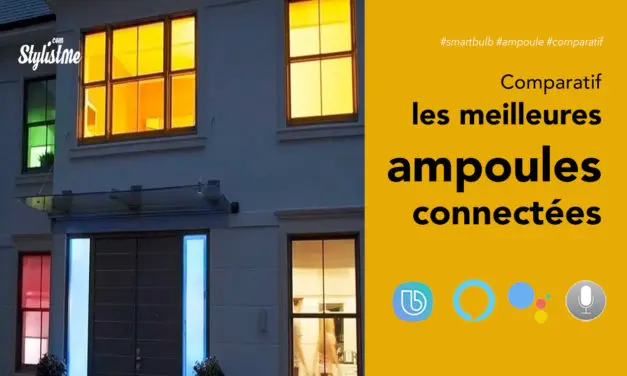 Meilleure ampoule connectée comparatif 2021 et guide d’achat