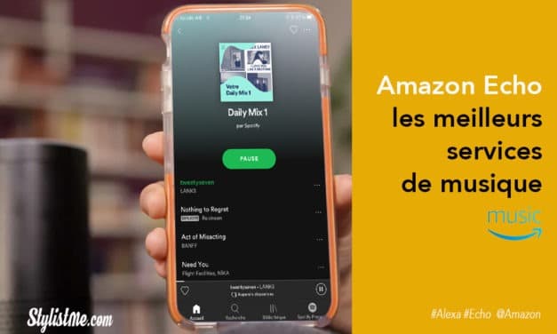 Amazon Echo toutes les sources de musique et radios