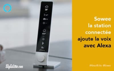 Sowee la station connectée d’EDF avec thermostat  intègré Amazon Alexa 