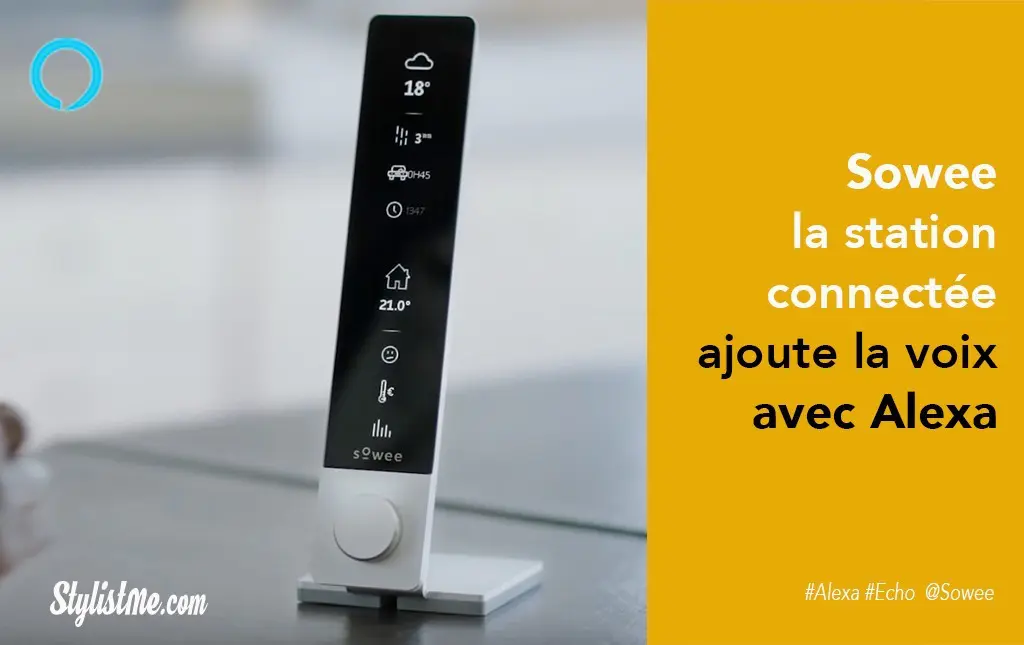 Sowee la station connectée d’EDF avec thermostat intègré Amazon Alexa