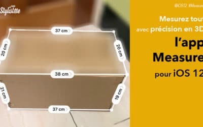 Comment utiliser Measure l’app iOS  12 qui mesure en 3D [Tuto]