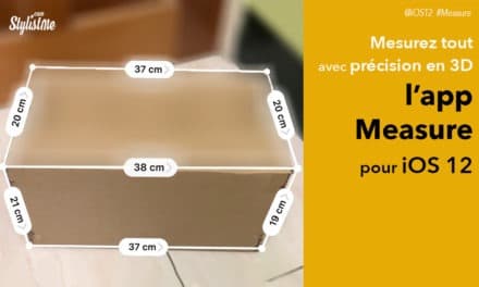 Comment utiliser Measure l’app iOS  12 qui mesure en 3D [Tuto]