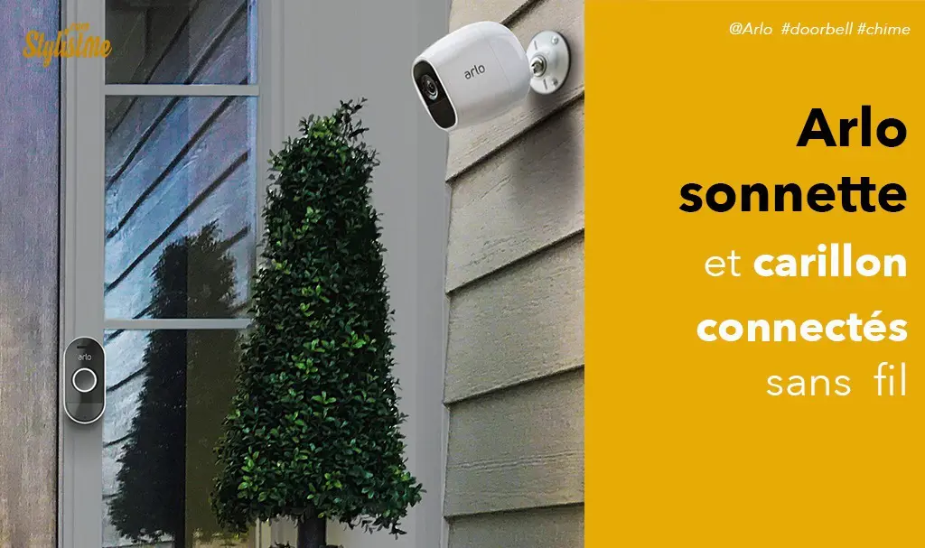 Arlo audio doorbell test avis sonnette connectée compatible caméra Arlo