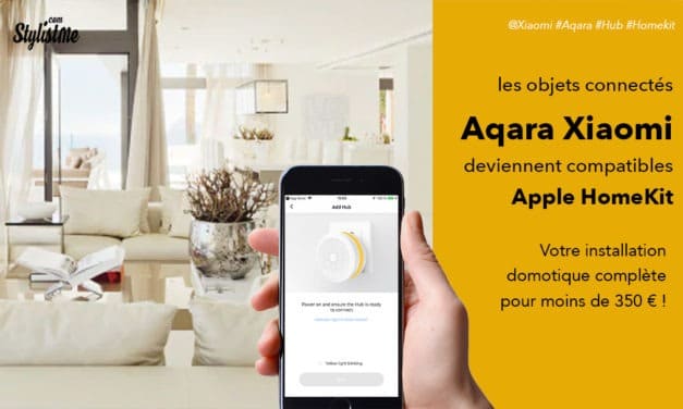 Aqara Xiaomi test avis des objets connectés compatibles HomeKit HomePod