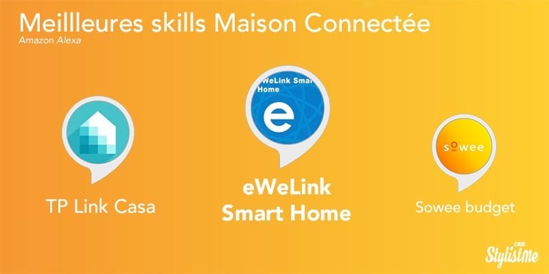 Meilleures skills Alexa maison connectée domotique Meilleures skills Alexa maison connectée domotique