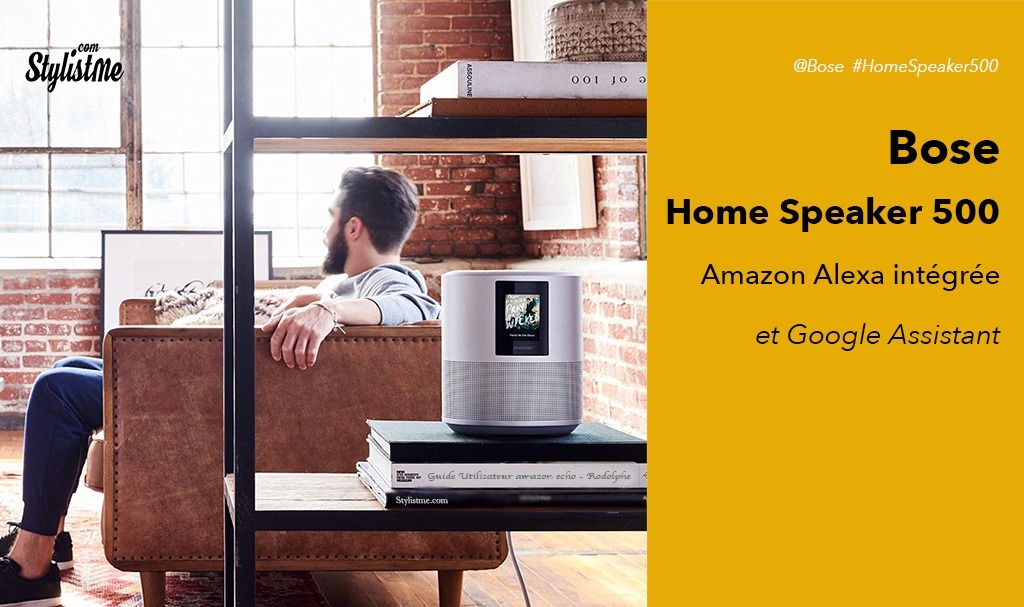 Bose Home Speaker 500 avis test avec Alexa