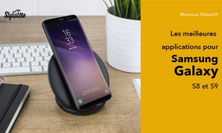 Les meilleures applications pour votre Samsung S8, S8 + ou S9