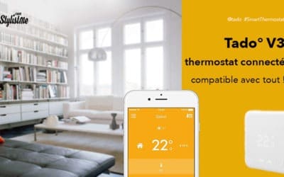 Tado V3 thermostat avis test pour chaudière gaz ou plancher chauffant