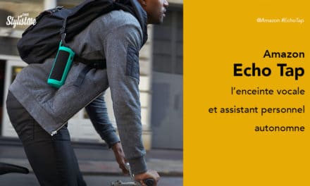 Amazon Echo Tap prix test avis de l’enceinte vocale sans fil et assistant personnel