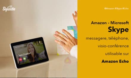 Comment utiliser Skype avec Amazon Echo Alexa prix des abonnements [Tuto]