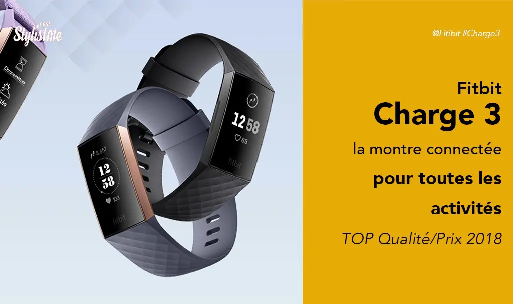 Fitbit charge 3 prix avis test montre connectée sport activité