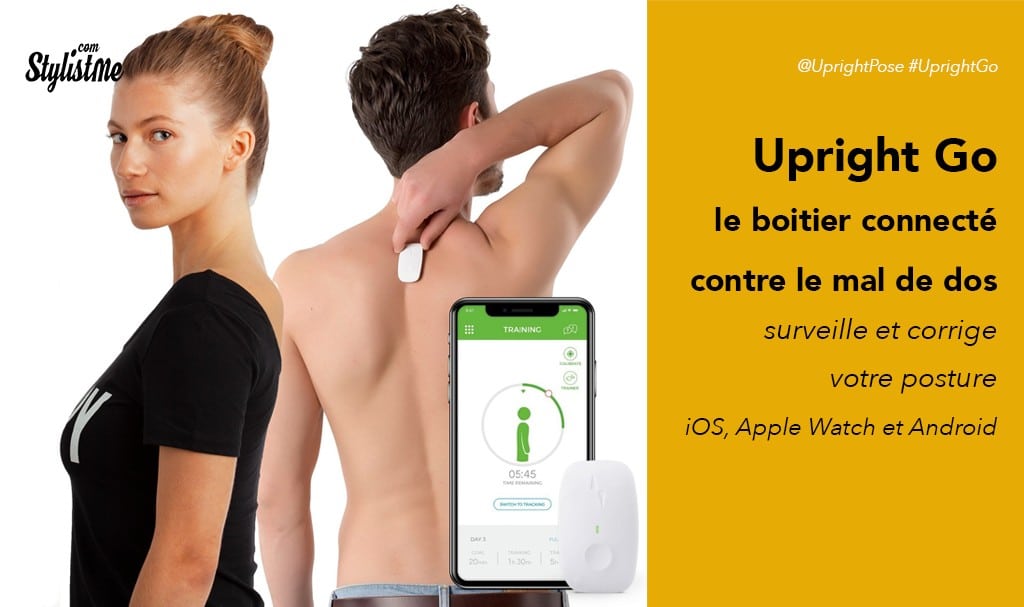 Upright Go avis test prix du correcteur de posture connecté mal de dos