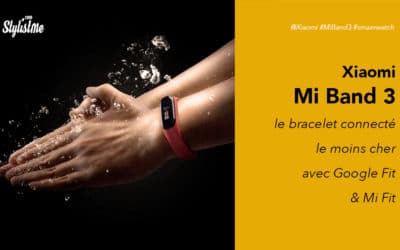 Xiaomi Mi Band 3 avis test du bracelet connecté à tout petit prix avec mi fit