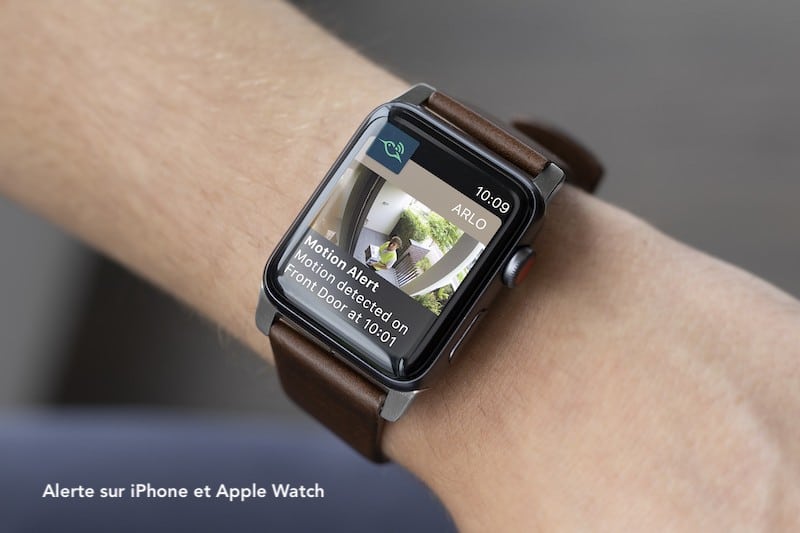 Arlo ultra avis prix test caméra surveillance connectée iphone Apple Watch