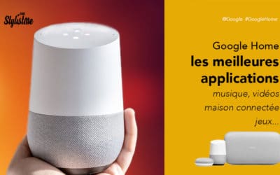 Meilleures applications Google Home Google Assistant et Chromecast
