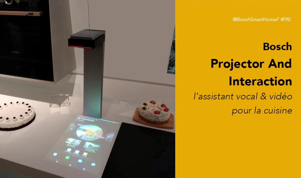 Bosch PAI projecteur interactif pour une cuisine connectée avis prix