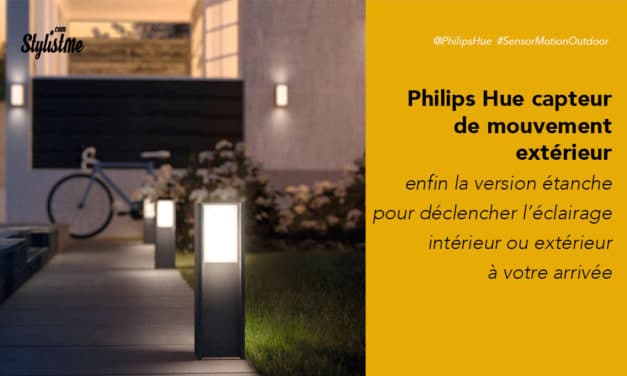 Détecteur de mouvement extérieur Philips Hue prix avis test – motion sensor outdoor