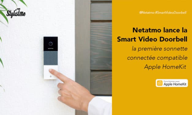 Sonnette vidéo Netatmo prix avis : connectée et compatible HomeKit