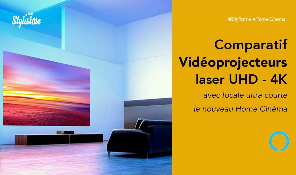 Vidéoprojecteur laser ultra courte focale comparatif 2019 prix avis test