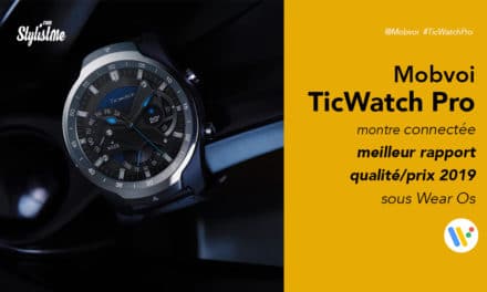 TicWatch Pro prix avis test montre connectée de Mobvoi sous Wear Os