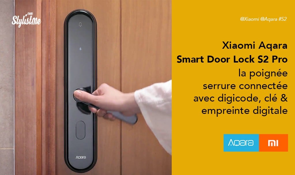 Xiaomi-Aqara-Smart-Door-Lock-S2-Pro-la-poignée-serrure-connectée