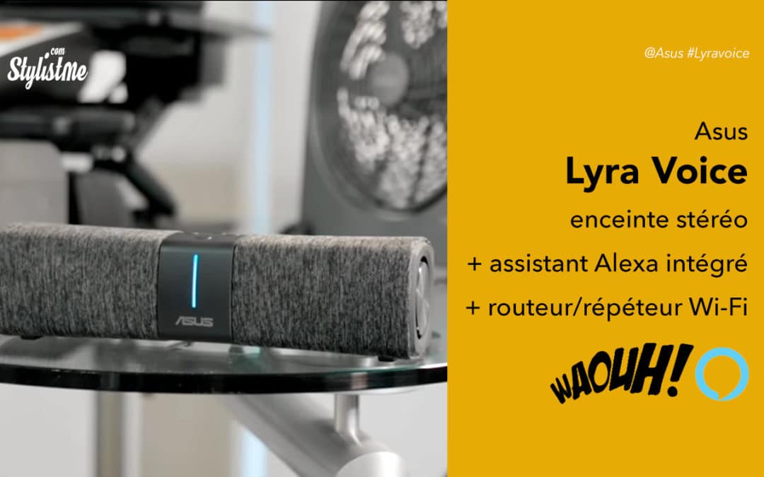 Asus Lyra Voice le 3 en 1 : enceinte, assistant vocal Alexa et routeur Wi-Fi