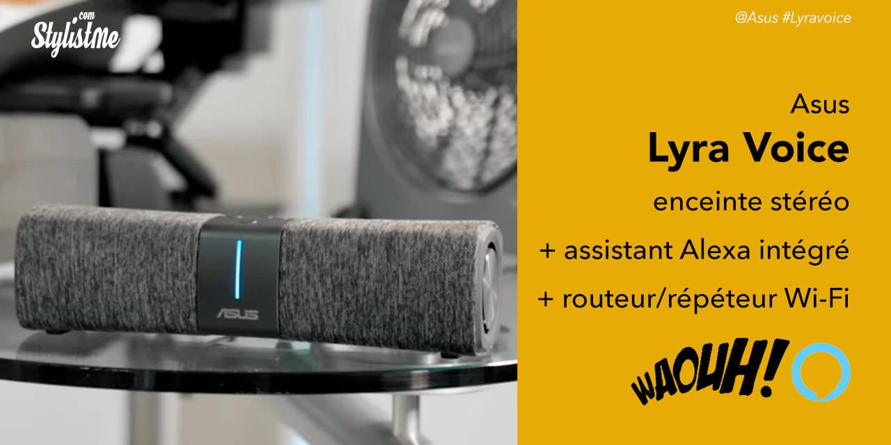 Asus Lyra Voice le 3 en 1 : enceinte, assistant vocal Alexa et routeur Wi-Fi
