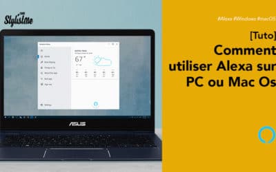 Comment utiliser Alexa sur  Macbook (macOS) ou PC (Windows) [Tuto]