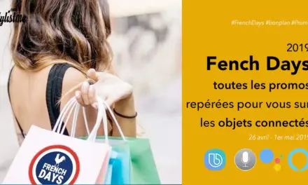 French Days 2019 objets connectés hight tech promos réduc