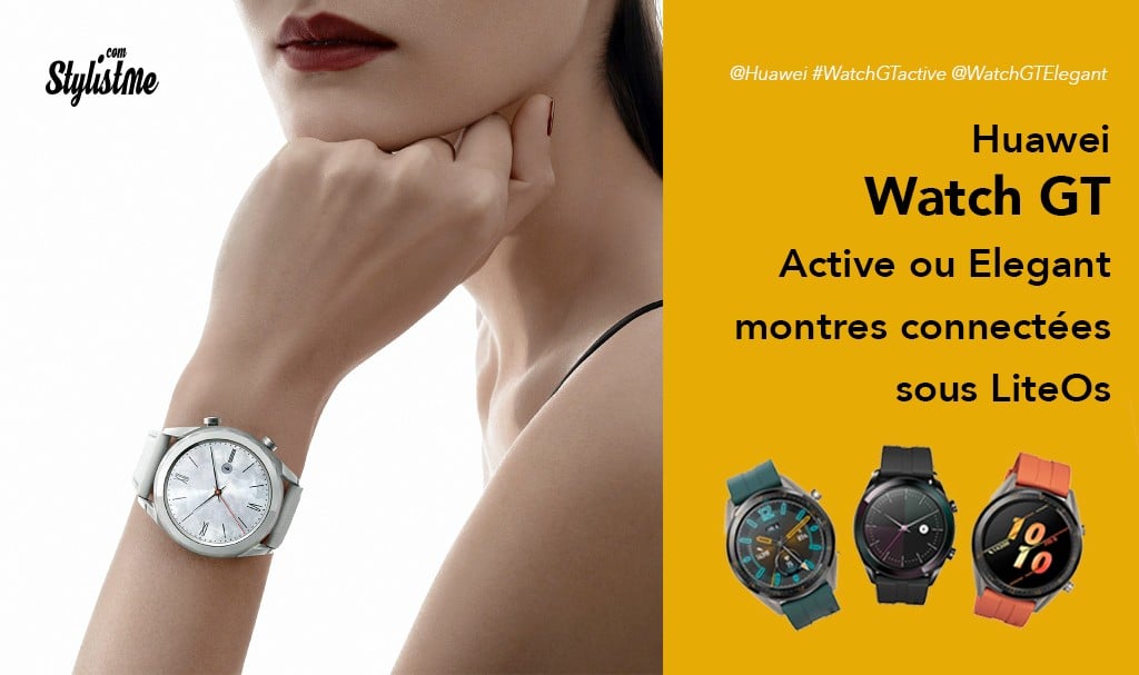 Huawei Watch GT Active Elegant Editions prix avis test sous Lite OS