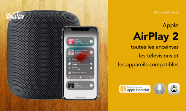 Compatible AirPlay 2 tous les appareils  : sources, enceintes, télévisions